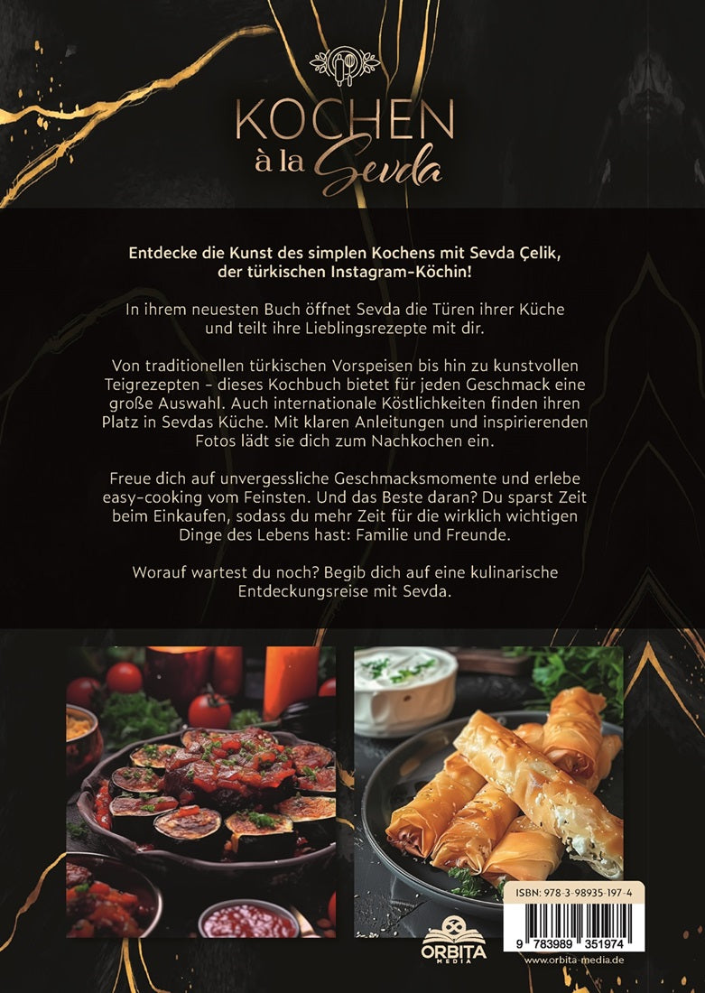 Kochen à la Sevda - Schnell, einfach, köstlich