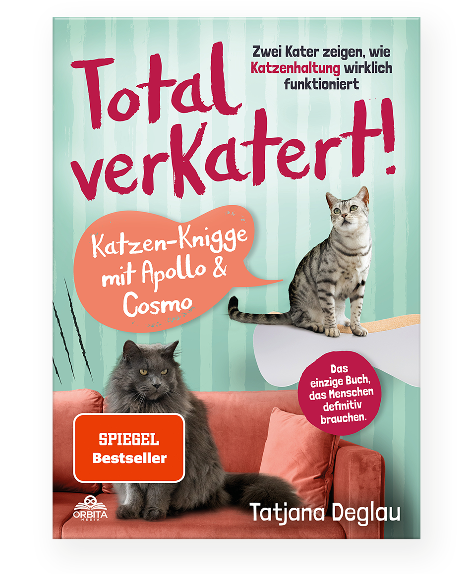 Total verkatert! Katzen-Knigge mit Apollo & Cosmo